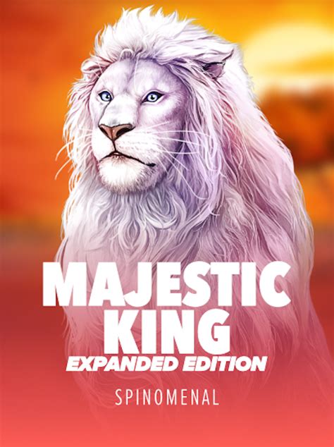 Majestic King Expanded Edition Blaze
